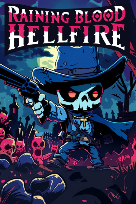 Raining Blood: Hellfire (Кровавый дождь: Адское пламя)