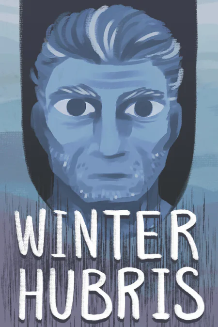 Winter Hubris (Зимняя гордыня)