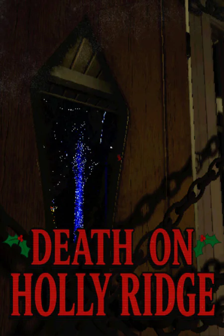 Death On Holly Ridge (Смерть на Холли-Ридж)